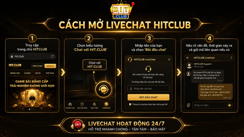 Hướng dẫn mở LiveChat và liên hệ hỗ trợ HITCLUB
