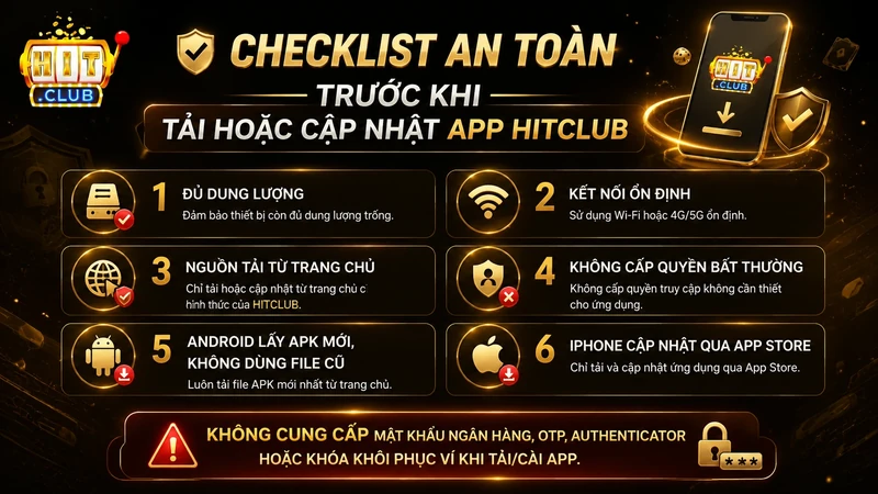Những nội dung cần kiểm tra trước khi tải và cài ứng dụng HITCLUB